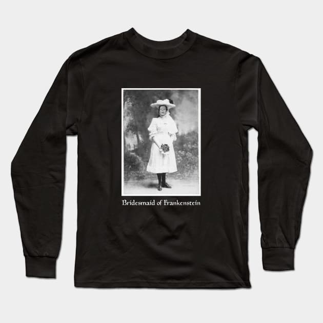 Bridesmaid of Frankenstein Long Sleeve T-Shirt by GloopTrekker